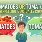 Tomatoes or Tomatos: Which Spelling Is Actually Correct?